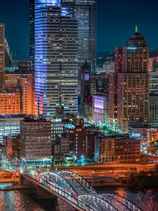 7 Best Places to Visit in Pittsburgh, Pennsylvania