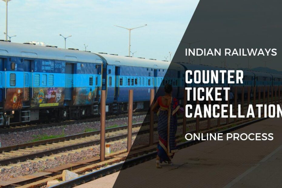 Counter Ticket Cancellation Online Process 2023 (Using PNR)