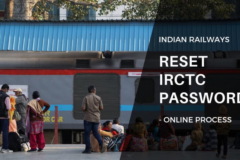 How To Reset IRCTC Password Online | Change Forgotten Password