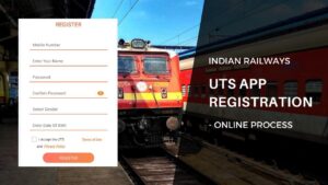 Indian Railways UTS App Registration Process Online 2024