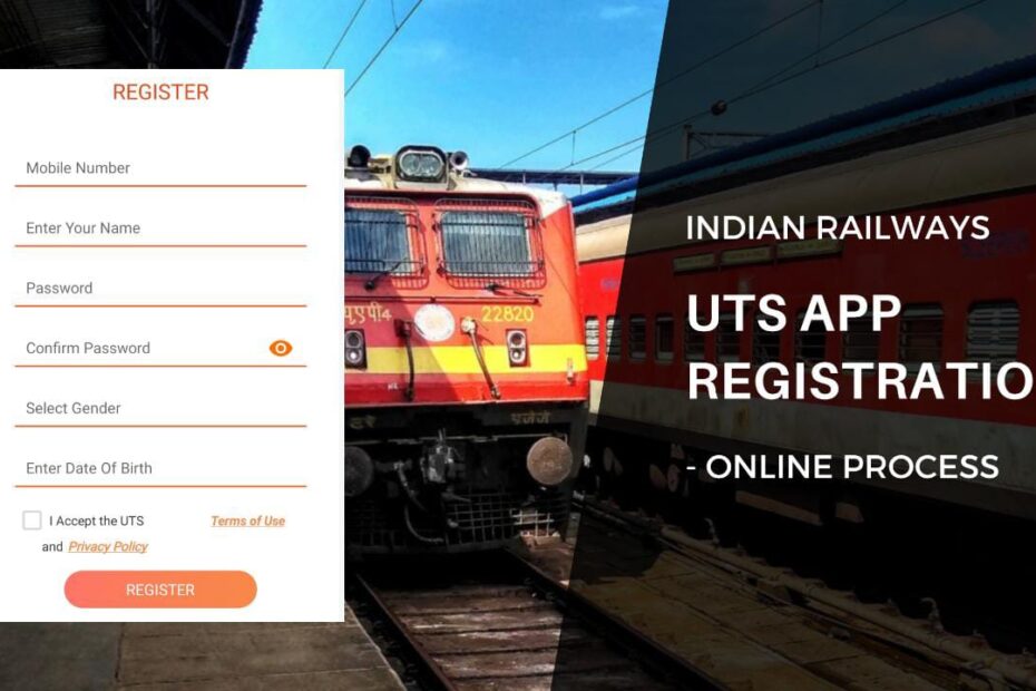Indian Railways UTS App Registration Process Online 2023